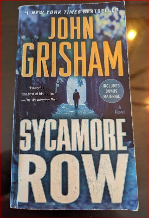 JOHN GRISHAMS SYCAMORE ROW